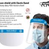 Face shield with Elastic Band